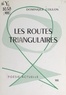 Dominique Coulon - Les routes triangulaires.