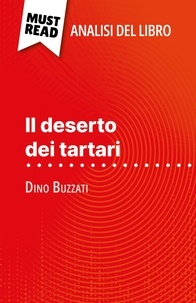Dominique Coutant-Defer et Sara Rossi - Il deserto dei tartari di Dino Buzzati - (Analisi del libro).