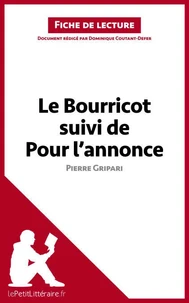 Le bourricot suivi de Pour l'annonce de Pierre Gripari
