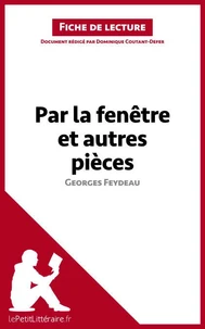 Par la fenêtre et autres pièces de Georges Feydeau