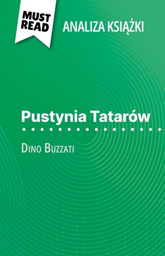 Pustynia Tatarów książka Dino Buzzati. (Analiza książki)