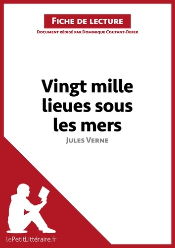 Vingt-mille lieues sous les mers de Jules Verne. Fiche de lecture