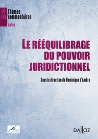 Le rééquilibrage du pouvoir juridictionnel.pdf