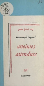 Atteintes attendues
