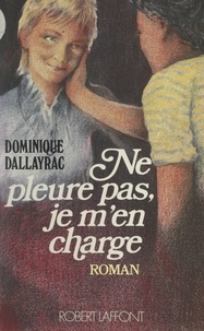 Dominique Dallayrac - Sylvain (2) - Ne pleure pas, je m'en charge !.