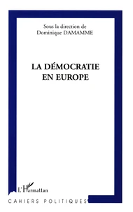 La démocratie en Europe