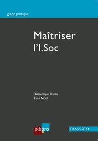  Dominique Darte et  Yves Noël - Maîtriser l'I.Soc - Comprendre l'imposition en Belgique.