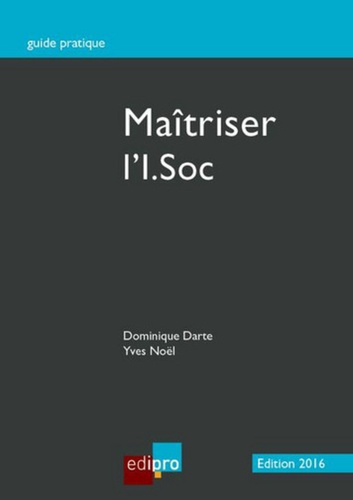 Dominique Darte - Maîtrisez l'I.Soc.