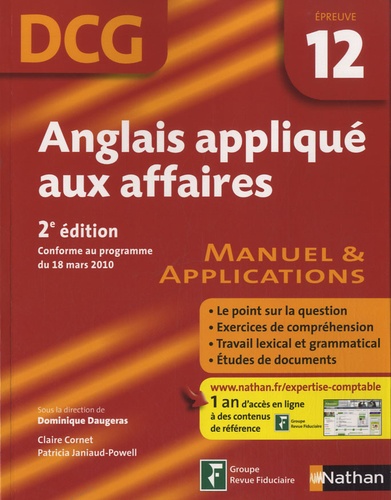 Dominique Daugeras - Anglais appliqué aux affaires - Epreuve DCG 12 - Manuel et applications.