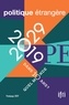 Dominique David et Marc Hecker - Politique étrangère N° 1, printemps 2019 : 2019-2029 - Quel monde dans 10 ans ?.