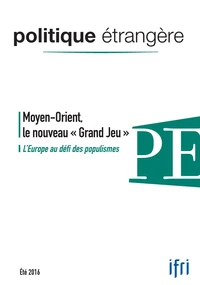 Moyen-Orient, le nouveau "grand jeu"