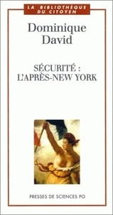 Dominique David - Securite : L'Apres-New York.