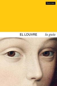Dominique de Font-Réaulx - Guide du louvre (espagnol).