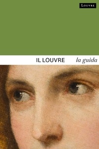 Dominique de Font-Réaulx - Guide du louvre (italien).