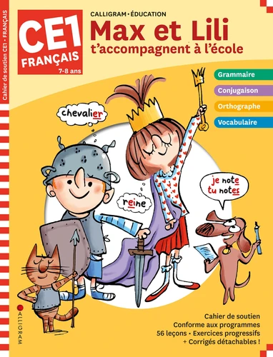Couverture de Max et Lili t'accompagne à l'école, Français CE1
