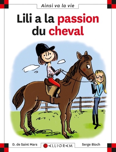 Dominique de Saint Mars et Serge Bloch - Lili a la passion du cheval.