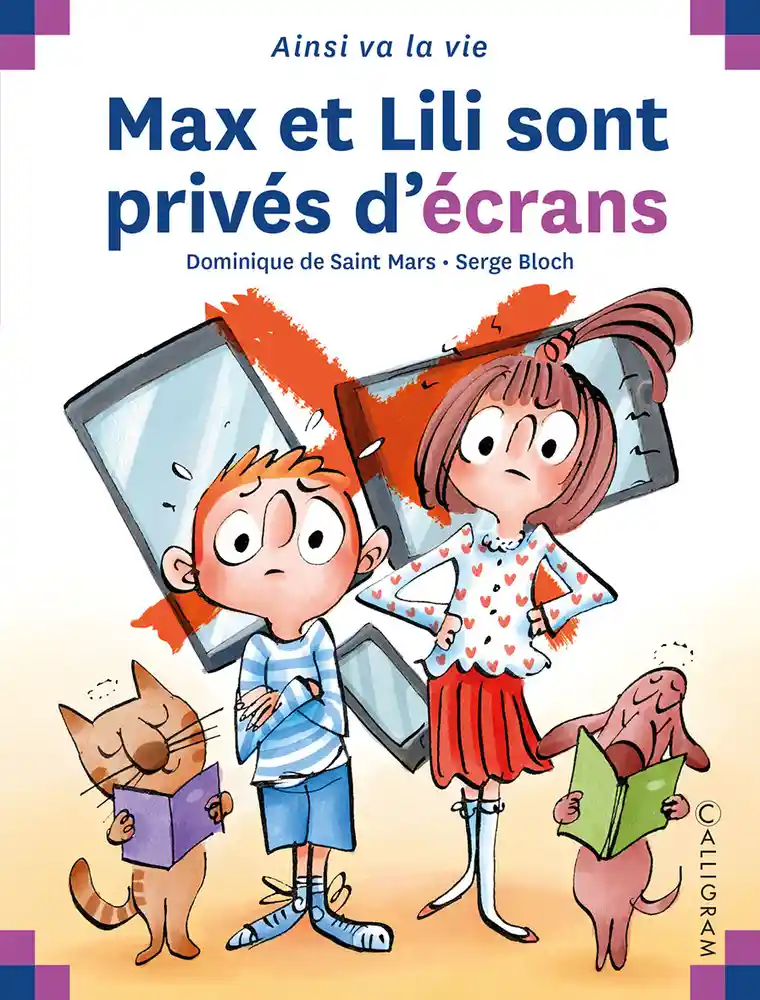 couverture de : Max et Lili sont priv&eacute;s d'&eacute;crans