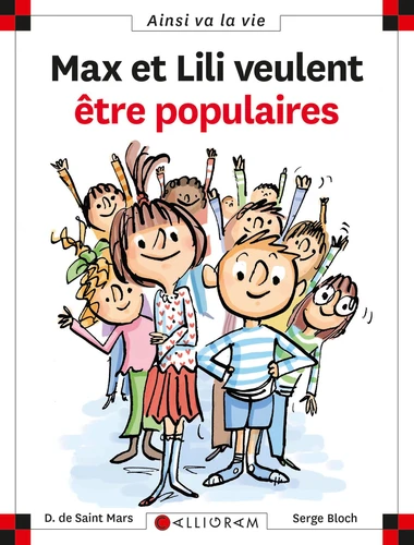 couverture de : Max et Lili veulent &ecirc;tre populaires