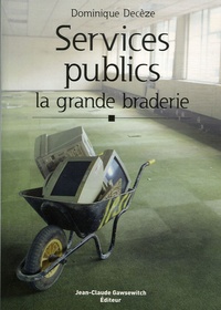Services Publics : la grande braderie.pdf