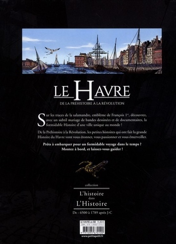 Le Havre en BD Tome 1 De la Préhistoire à la Révolution