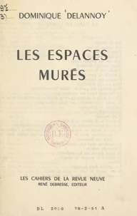 Les espaces murés