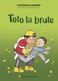 Toto la brute (nouvelle edition)