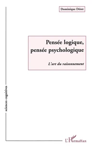 Pensée logique, pensée psychologique