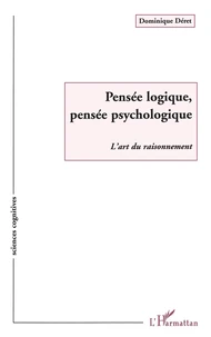 Pensée logique, pensée psychologique