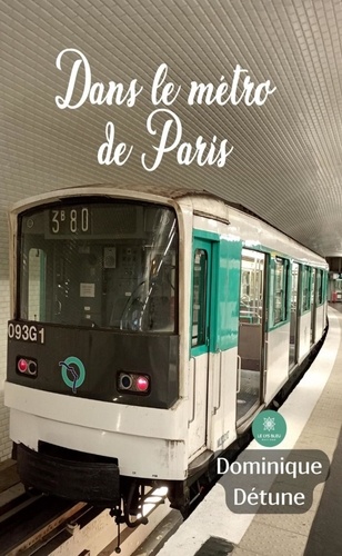 Dans le métro de Paris