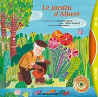 Dominique Dimey et Julie Rouvière - Le jardin d'Albert. 1 CD audio
