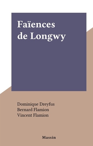 Faïences de Longwy