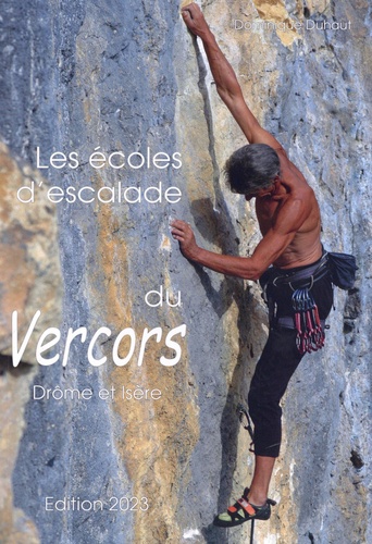 Les écoles d'escalade du Vercors, Drôme et Isère