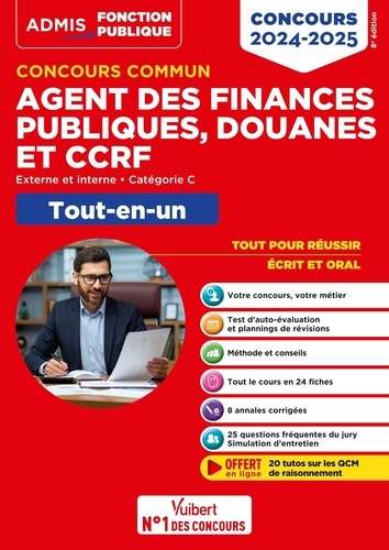 Concours commun Agent des finances publiques, douanes et CCRF Externe et interne, Catégorie C. Tout-en-un  Edition 2024-2025