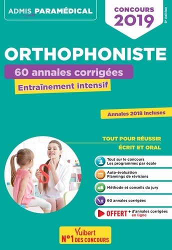 Concours orthophoniste. Annales corrigées  Edition 2019