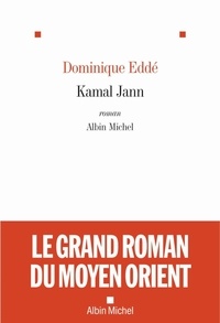 Dominique Eddé - Kamal Jann.