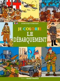 Dominique Ehrhard - Je colorie le Débarquement.