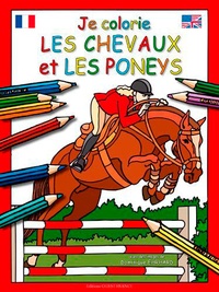 Dominique Ehrhard - Je colorie les chevaux et les poneys.