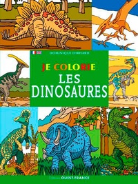 Dominique Ehrhard - Je colorie les dinosaures.