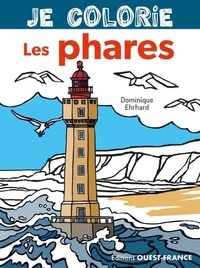 Dominique Ehrhard - je colorie les phares.