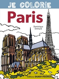 Dominique Ehrhard - Je colorie Paris.
