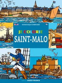 Dominique Ehrhard - Je colorie Saint-Malo.