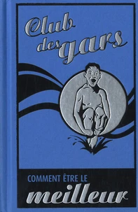 Comment être le meilleur en tout et partout