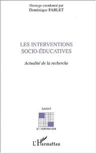Les interventions socio-éducatives. Actualité de la recherche