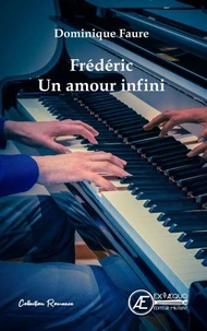 Fréderic un amour infini