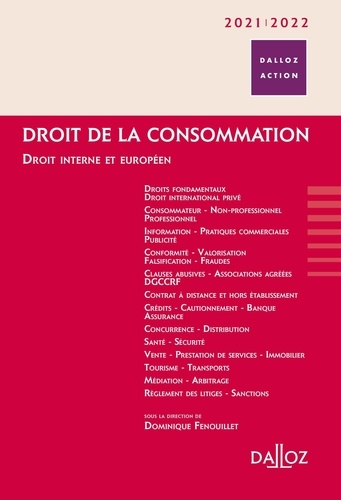 Droit de la consommation. Droit interne et européen  Edition 2021-2022