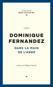 Dominique Fernandez - Dans la main de l'ange.