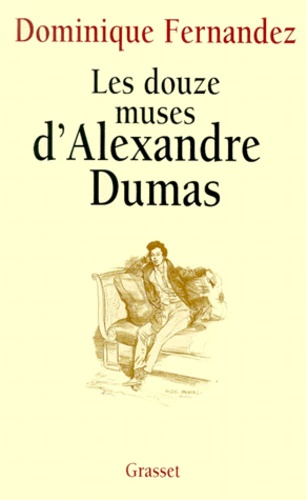 Les douze muses d'Alexandre Dumas