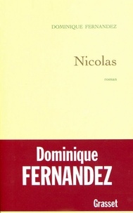 Dominique Fernandez - Nicolas.