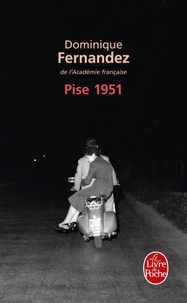 Dominique Fernandez - Pise 1951.