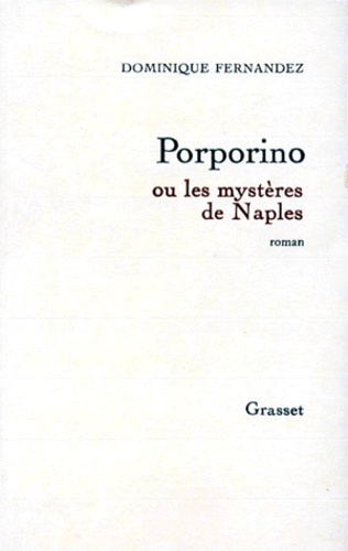 Porporino ou les Mystères de Naples
